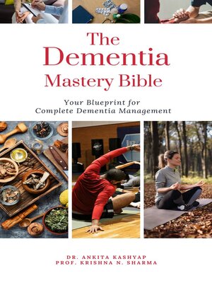 cover image of The Dementia Mastery Bible